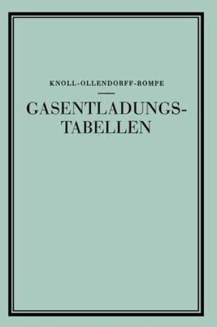 Cover of Gasentladungs- Tabellen