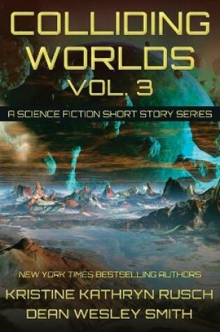 Cover of Colliding Worlds, Vol. 3