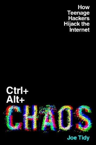 Cover of Ctrl+Alt+Chaos