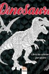 Book cover for Dinosauri - edizione notturna