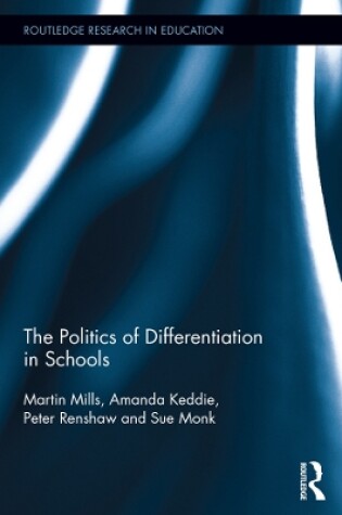 Cover of The Politics of Differentiation in Schools