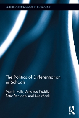 Book cover for The Politics of Differentiation in Schools