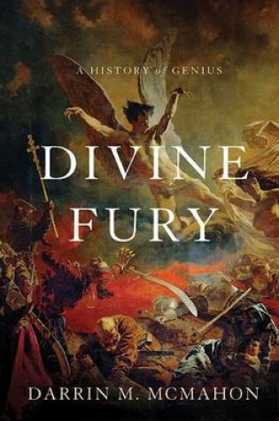 Cover of Divine Fury: A History of Genius