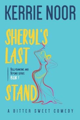 Cover of Sheryl's Last Stand