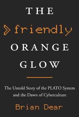 Book cover for The Friendly Orange Glow