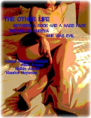 Book cover for The Other Life - Between a Rock and a Hard Face - Serving Ms Shreya - She Was Evil