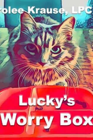 Cover of Lucky's Worry Box