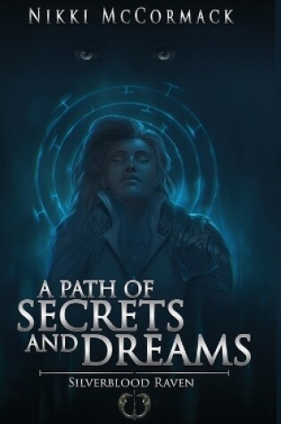 Cover of A Path of Secrets and Dreams