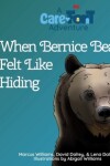 Book cover for When Bernice Bear Felt Like Hiding