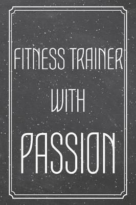 Book cover for Fitness Trainer With Passion