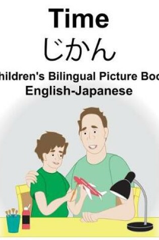 Cover of English-Japanese Time Children's Bilingual Picture Book