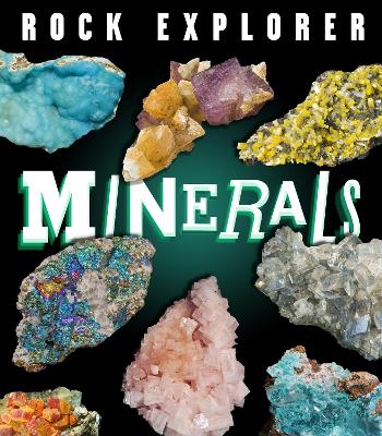 Book cover for Rock Explorer: Minerals