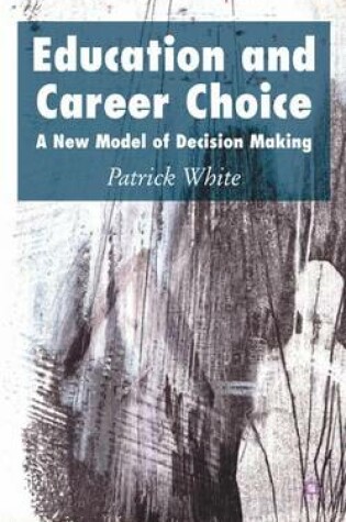 Cover of Education and Career Choice