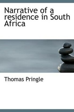 Cover of Narrative of a Residence in South Africa