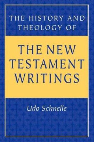 Cover of History and Theology of the New Testament Writings