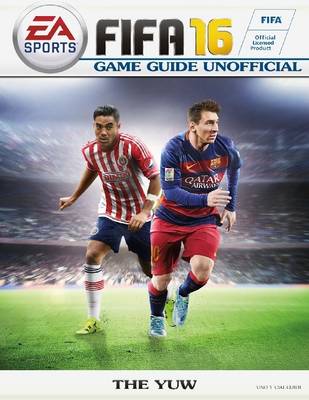 Book cover for Fifa 16 Game Guide Unofficial