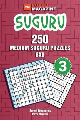 Book cover for Suguru - 250 Medium Suguru Puzzles 8x8 (Volume 3)