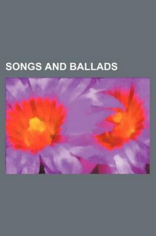 Cover of Songs and Ballads