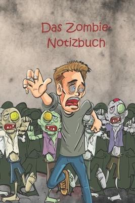 Book cover for Das Zombie- Notizbuch