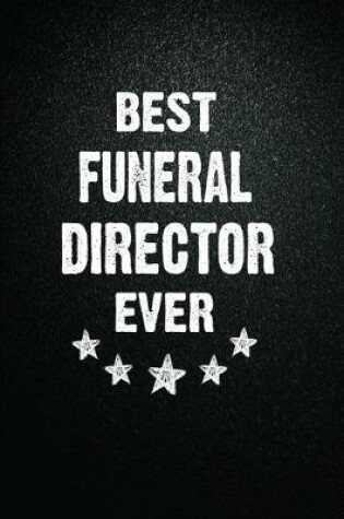 Cover of Best Funeral director Ever
