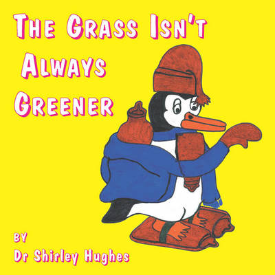 Book cover for The Grass Isn't Always Greener