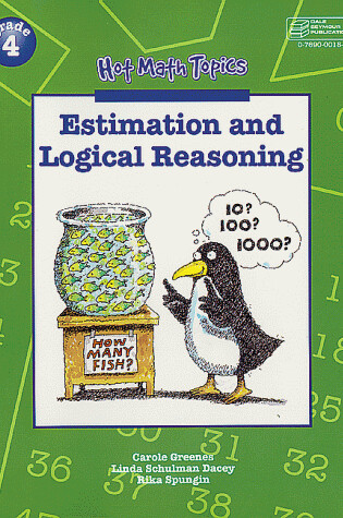 Cover of Hot Math Topics Grade 4: Estimation & Logical Reasoning Copyright 1999