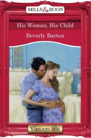 Cover of His Woman, His Child