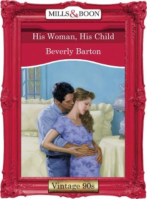 Book cover for His Woman, His Child