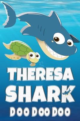 Book cover for Theresa Shark Doo Doo Doo