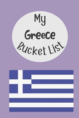 Book cover for My Greece Bucket List