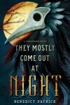 Book cover for They Mostly Come Out at Night