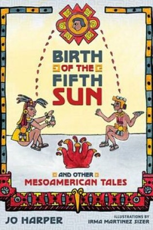 Cover of Birth of the Fifth Sun