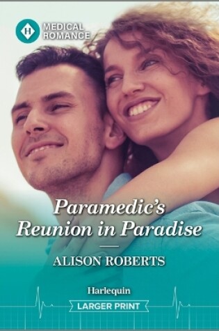 Cover of Paramedic's Reunion in Paradise