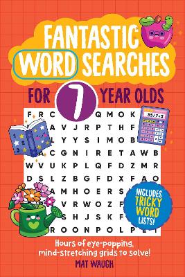 Book cover for Fantastic Wordsearches for 7 Year Olds