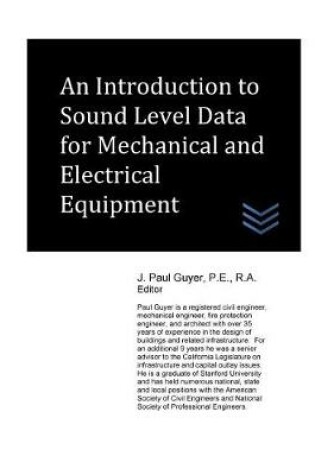 Cover of An Introduction to Sound Level Data for Mechanical and Electrical Equipment