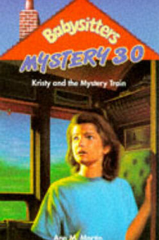 Cover of Kristy and the Mystery Train