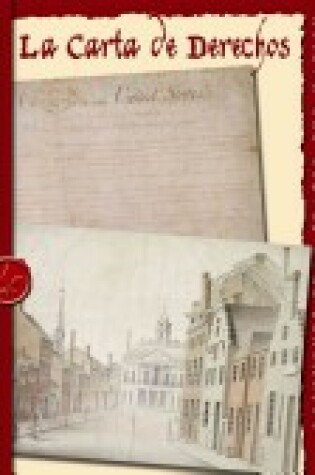 Cover of La Carta de Derechos (the Bill of Rights)