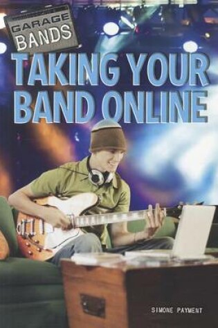 Cover of Taking Your Band Online