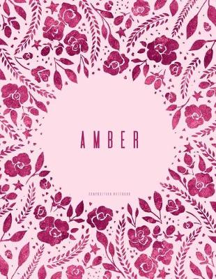 Book cover for Amber - Composition Notebook