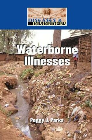 Cover of Waterborne Illnesses