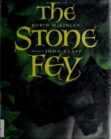 The Stone Fey by Robin McKinley