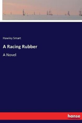 Cover of A Racing Rubber