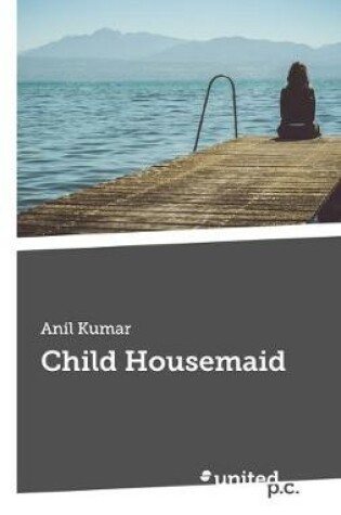 Cover of Child Housemaid