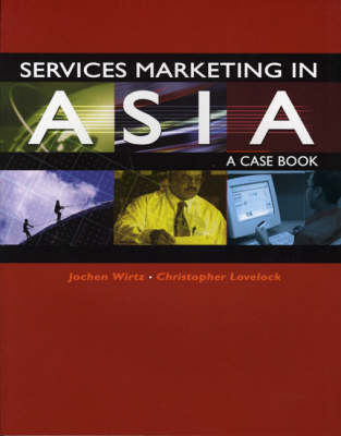 Book cover for Services Marketing In Asia - A Case Book