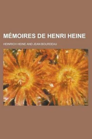 Cover of Memoires de Henri Heine