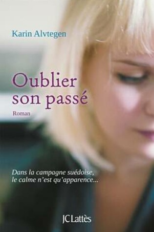 Cover of Oublier Son Passe