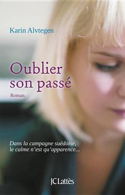 Book cover for Oublier Son Passe