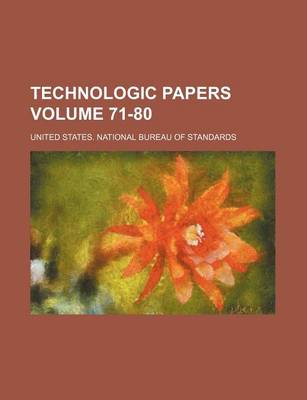 Book cover for Technologic Papers Volume 71-80