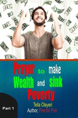 Book cover for Prayer to Make Wealth and Sink Poverty Part One