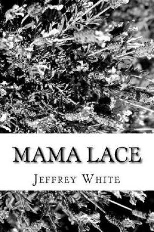 Cover of Mama Lace